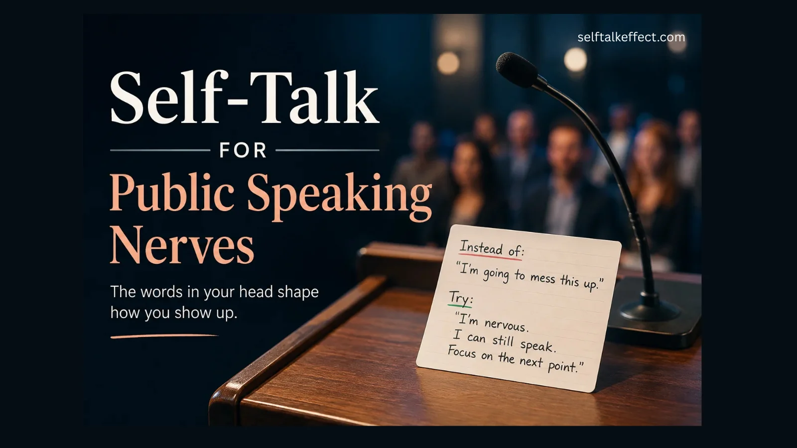 Self-Talk for Public Speaking Nerves